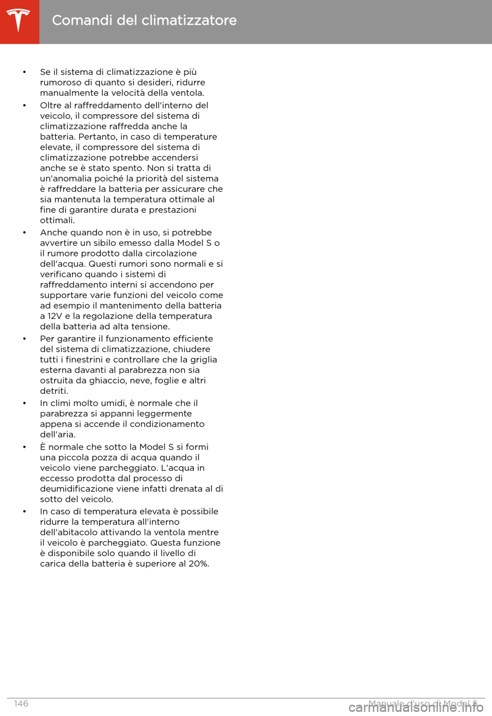 TESLA MODEL S 2020 Manuale del proprietario (in Italian) TESLA MODEL S 2020 Manuale del proprietario (in Italian)