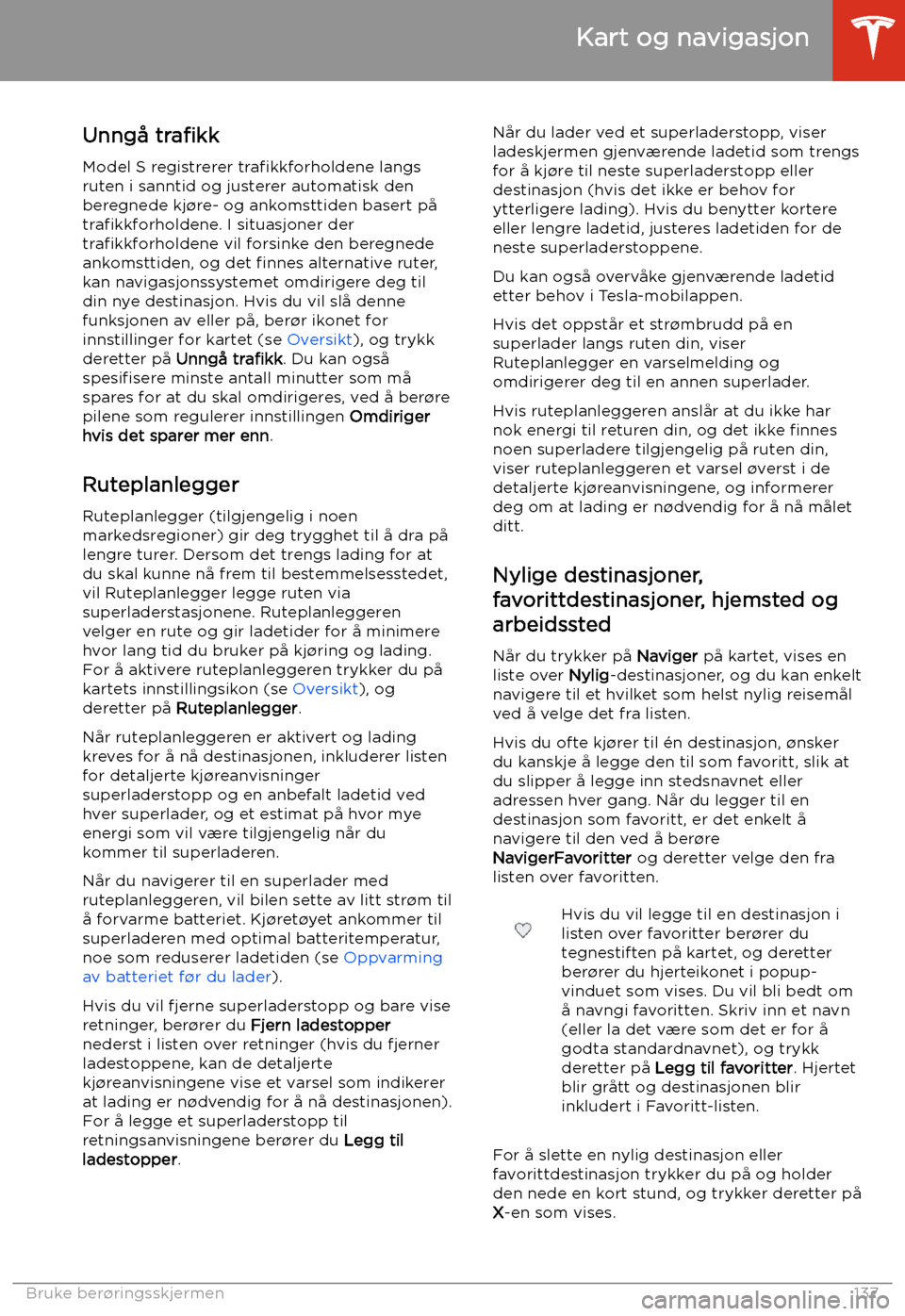 TESLA MODEL S 2020 Brukerhåndbok (in Norwegian) Unngå tra TESLA MODEL S 2020 Brukerhåndbok (in Norwegian) Unngå tra