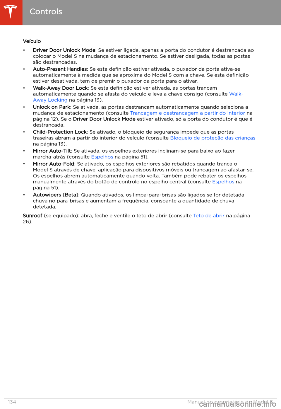TESLA MODEL S 2020 Manual do proprietário (in Portuguese) Ve TESLA MODEL S 2020 Manual do proprietário (in Portuguese) Ve