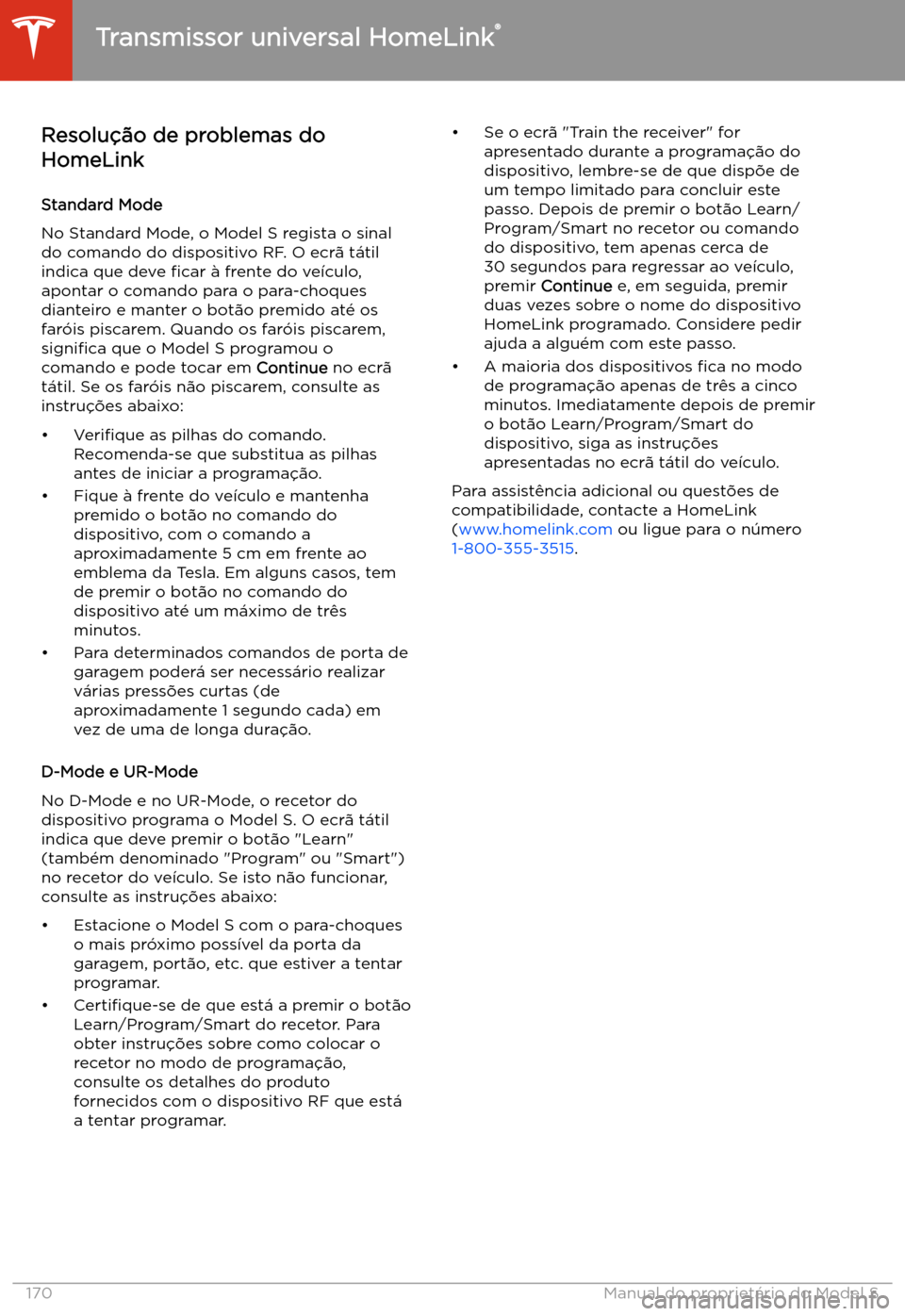 TESLA MODEL S 2020 Manual do proprietário (in Portuguese) Resolu TESLA MODEL S 2020 Manual do proprietário (in Portuguese) Resolu