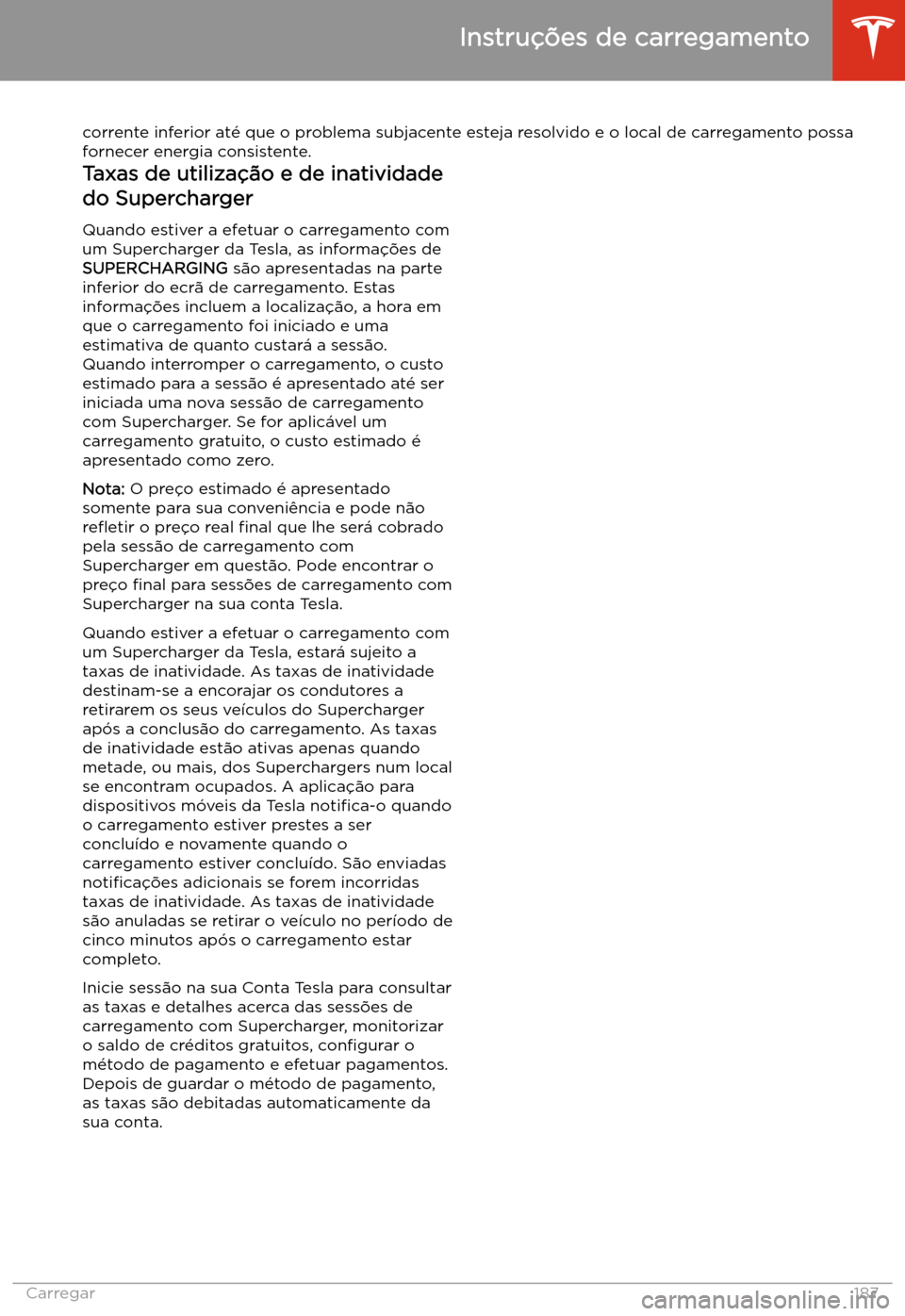 TESLA MODEL S 2020 Manual do proprietário (in Portuguese) corrente inferior at TESLA MODEL S 2020 Manual do proprietário (in Portuguese) corrente inferior at