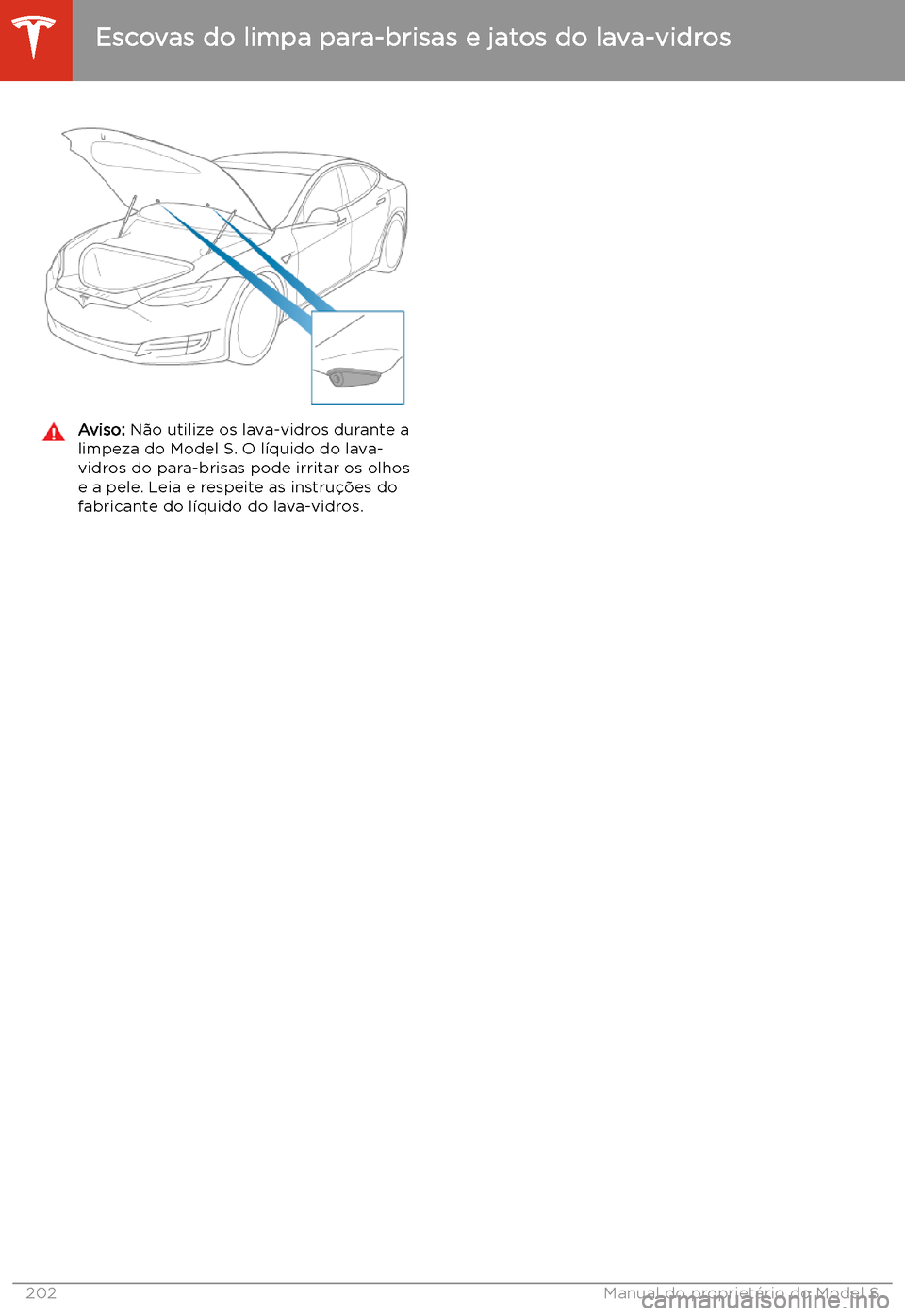 TESLA MODEL S 2020 Manual do proprietário (in Portuguese) Aviso: N TESLA MODEL S 2020 Manual do proprietário (in Portuguese) Aviso: N
