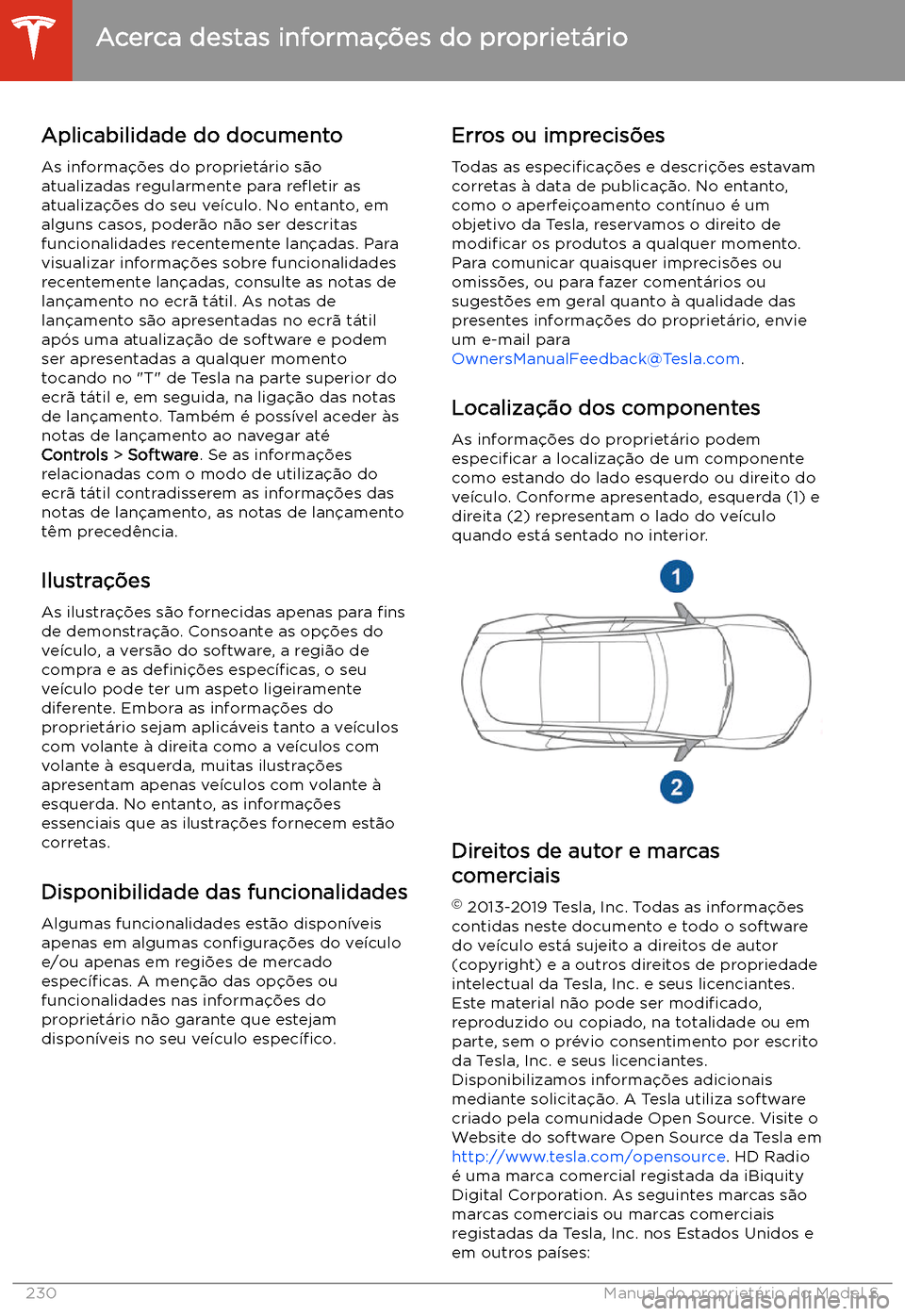 TESLA MODEL S 2020 Manual do proprietário (in Portuguese) Acerca destas informa TESLA MODEL S 2020 Manual do proprietário (in Portuguese) Acerca destas informa