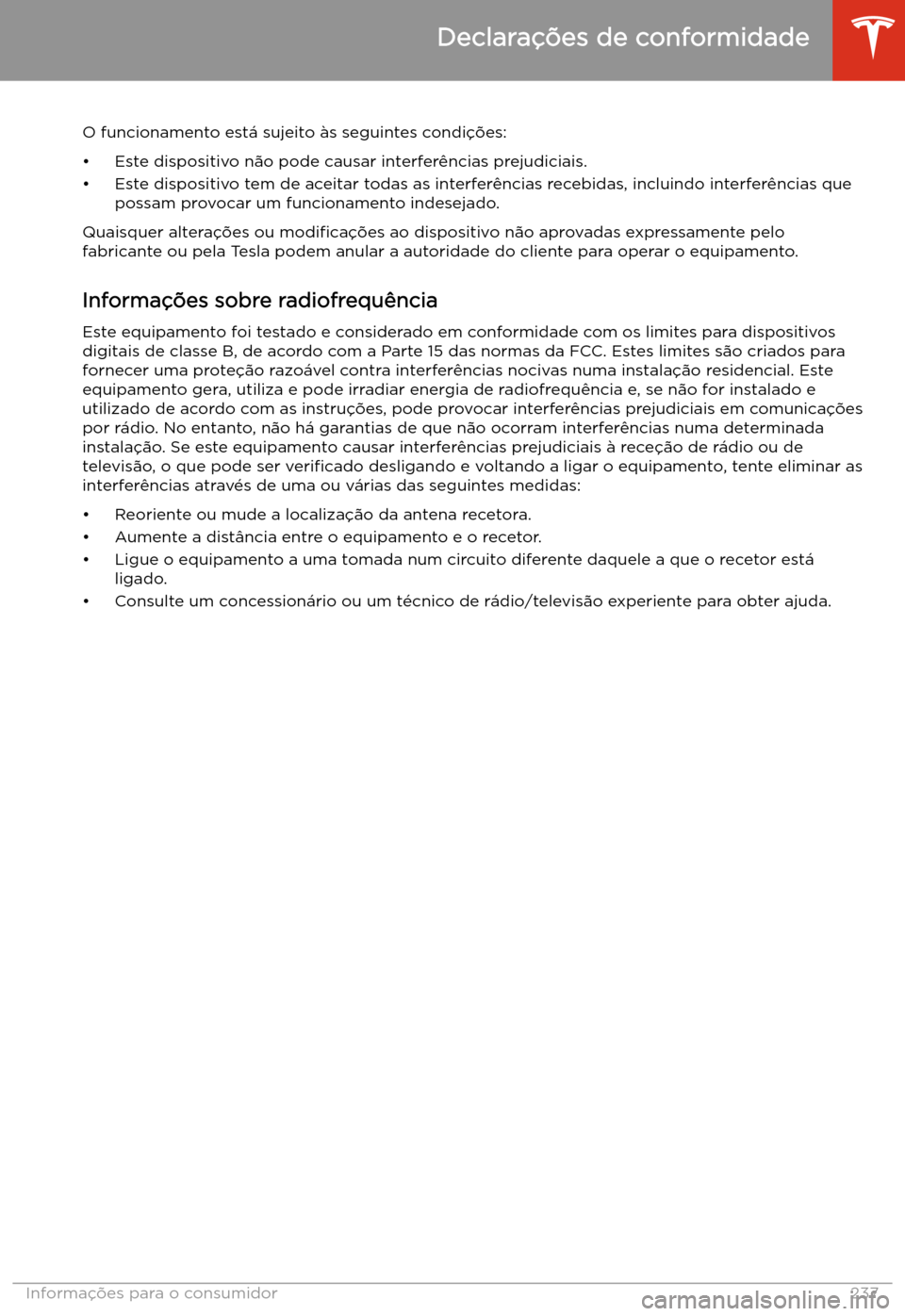 TESLA MODEL S 2020 Manual do proprietário (in Portuguese) O funcionamento est TESLA MODEL S 2020 Manual do proprietário (in Portuguese) O funcionamento est