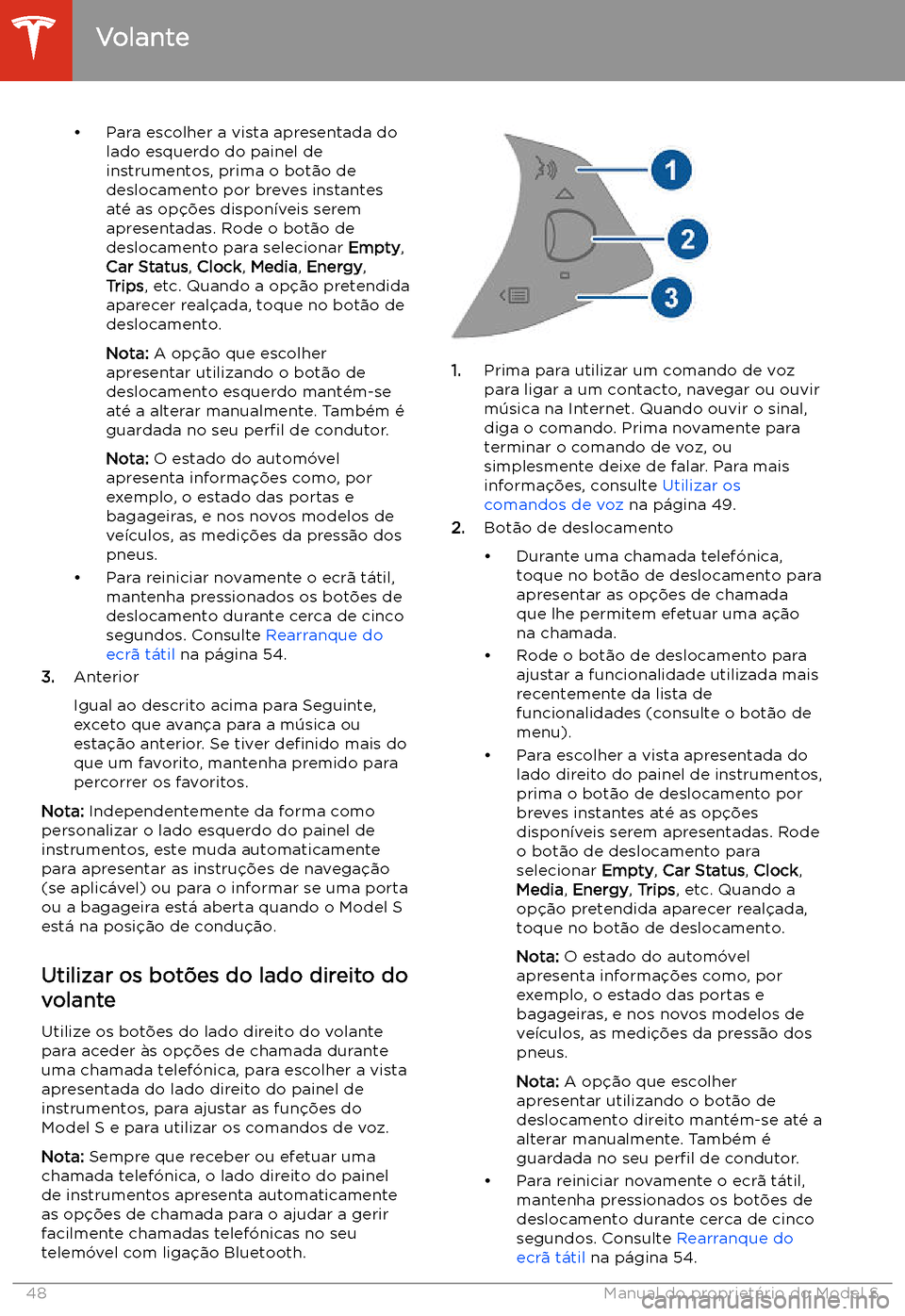TESLA MODEL S 2020 Manual do proprietário (in Portuguese) TESLA MODEL S 2020 Manual do proprietário (in Portuguese)