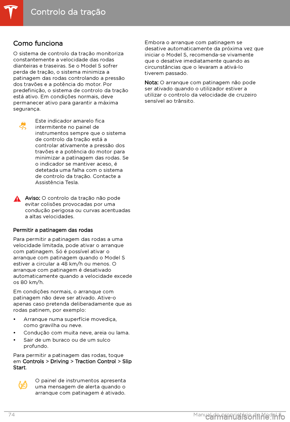 TESLA MODEL S 2020  Manual do proprietário (in Portuguese) Controlo da tra
