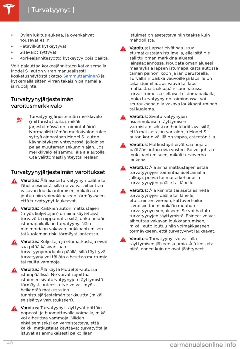 TESLA MODEL S 2020 Omistajan käsikirja (in Finnish) TESLA MODEL S 2020 Omistajan käsikirja (in Finnish)