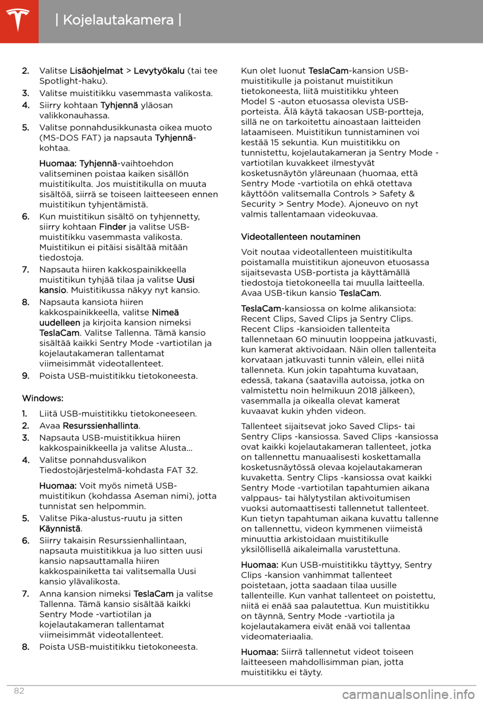 TESLA MODEL S 2020 Omistajan käsikirja (in Finnish) 2.Valitse Lis TESLA MODEL S 2020 Omistajan käsikirja (in Finnish) 2.Valitse Lis