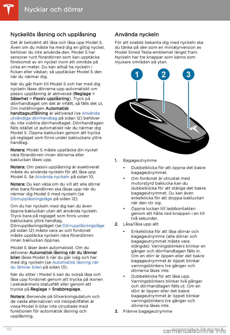 TESLA MODEL S 2020 Ägarmanual (in Swedish) TESLA MODEL S 2020 Ägarmanual (in Swedish)
