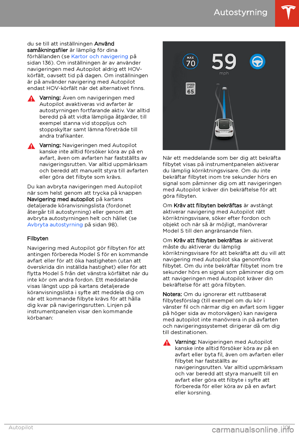 TESLA MODEL S 2020 Ägarmanual (in Swedish) du se till att inst TESLA MODEL S 2020 Ägarmanual (in Swedish) du se till att inst