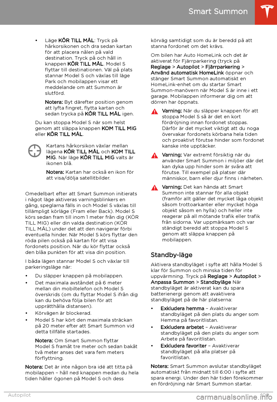 TESLA MODEL S 2020 Ägarmanual (in Swedish) TESLA MODEL S 2020 Ägarmanual (in Swedish)