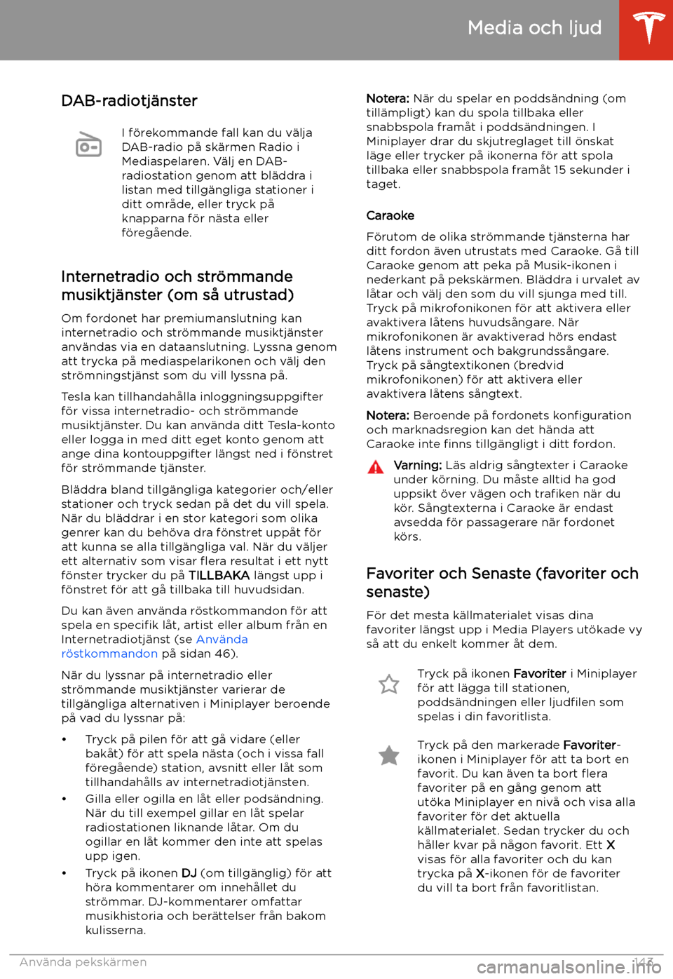 TESLA MODEL S 2020 Ägarmanual (in Swedish) DAB-radiotj TESLA MODEL S 2020 Ägarmanual (in Swedish) DAB-radiotj
