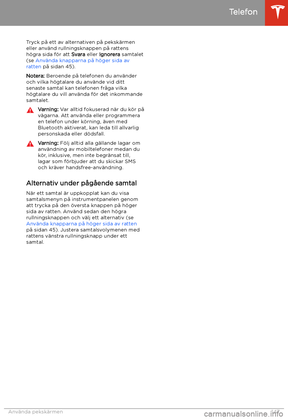 TESLA MODEL S 2020 Ägarmanual (in Swedish) Tryck p TESLA MODEL S 2020 Ägarmanual (in Swedish) Tryck p