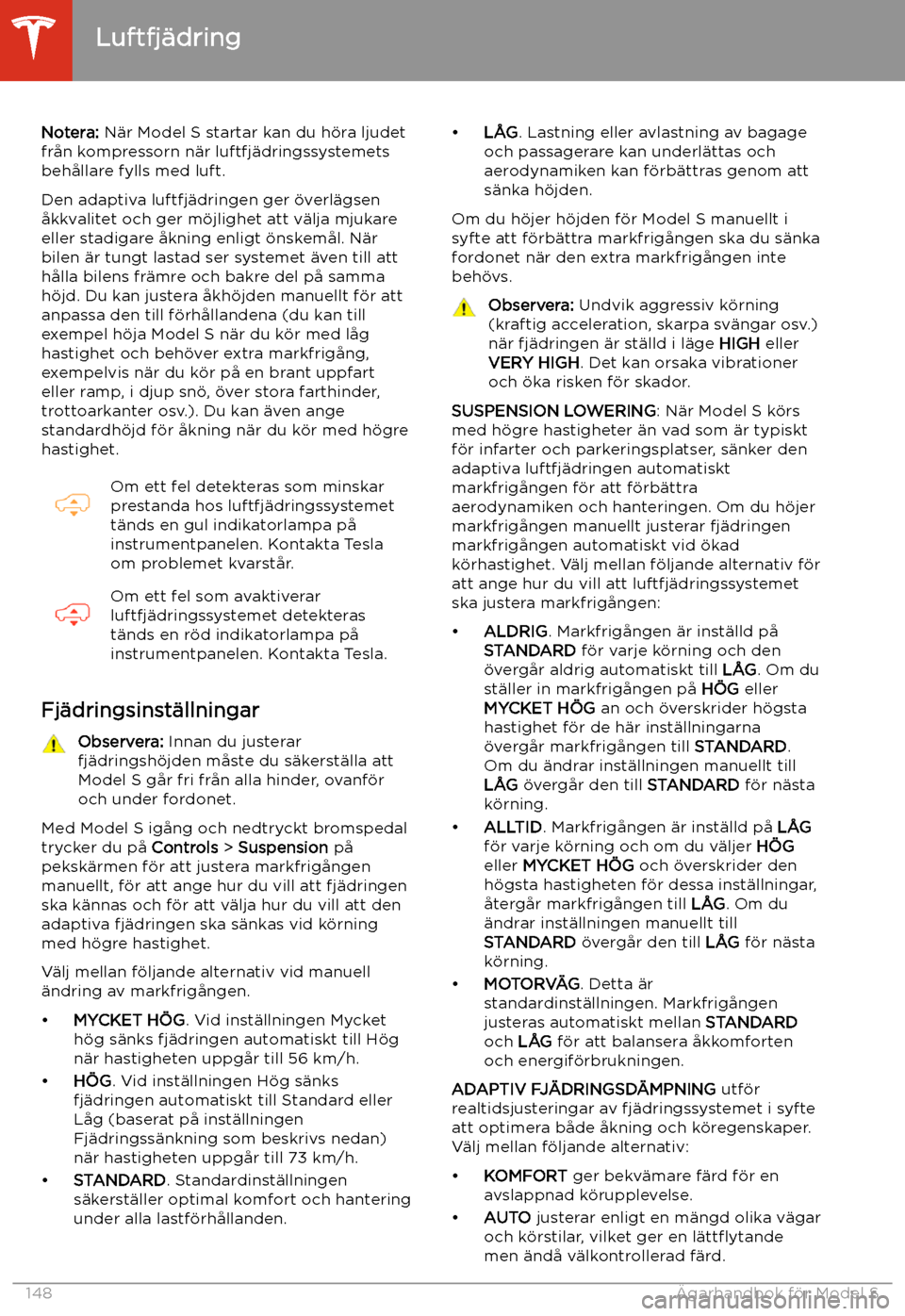 TESLA MODEL S 2020 Ägarmanual (in Swedish) Luftfj TESLA MODEL S 2020 Ägarmanual (in Swedish) Luftfj