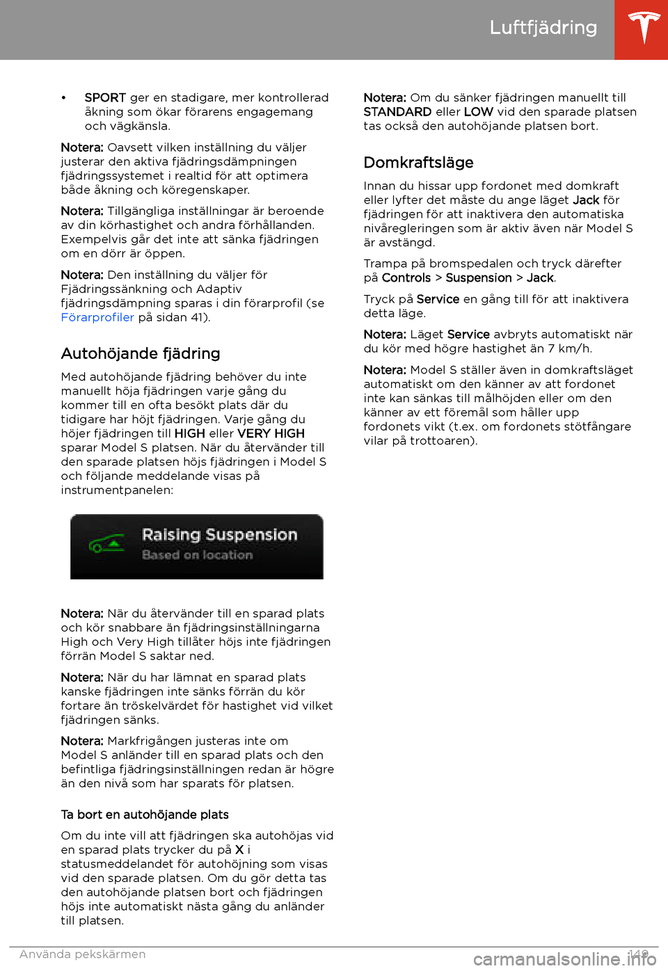 TESLA MODEL S 2020 Ägarmanual (in Swedish) TESLA MODEL S 2020 Ägarmanual (in Swedish)