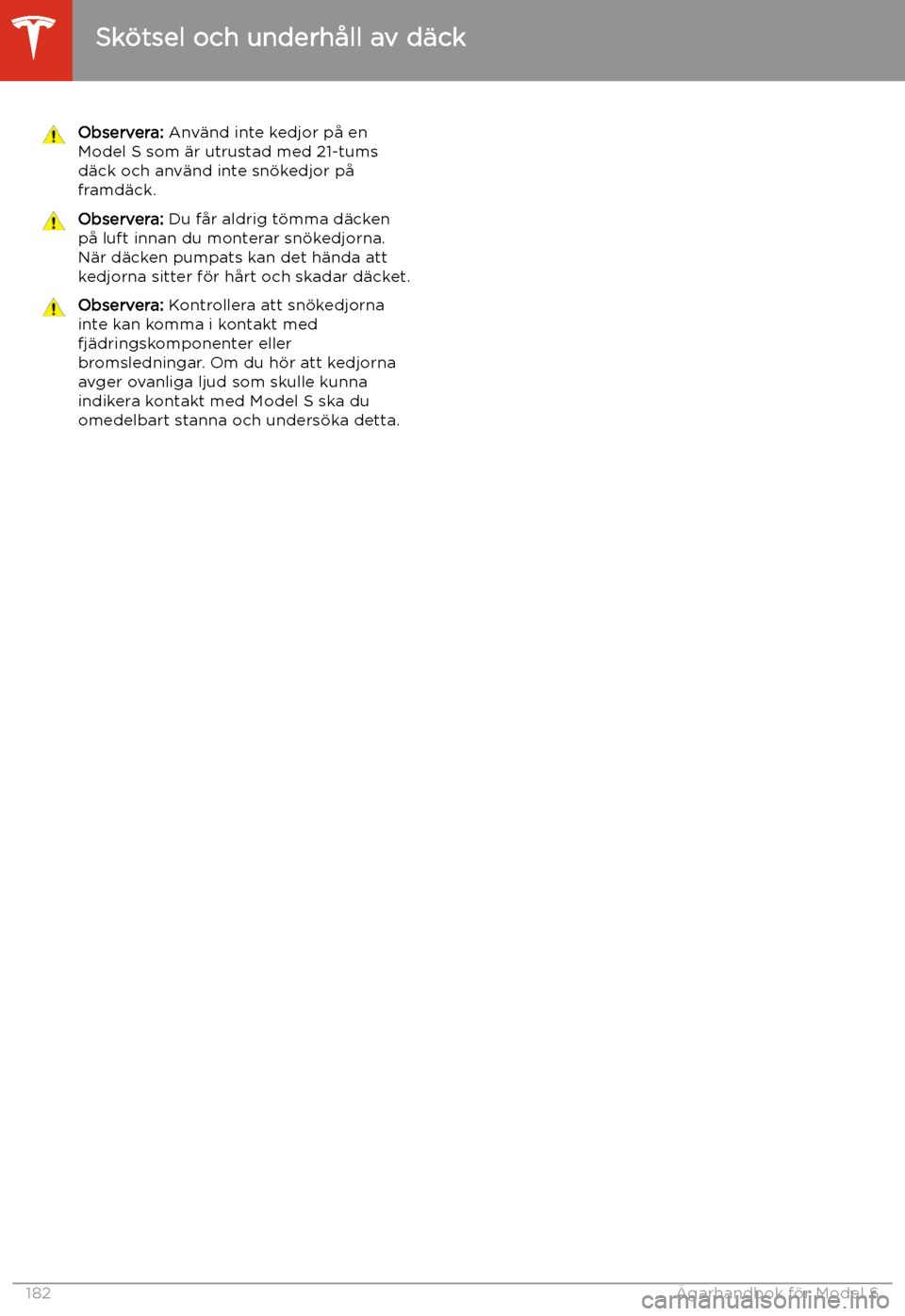 TESLA MODEL S 2020 Ägarmanual (in Swedish) Observera: Anv TESLA MODEL S 2020 Ägarmanual (in Swedish) Observera: Anv