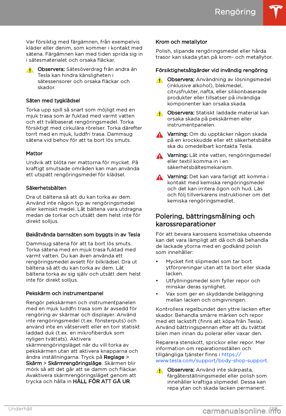 TESLA MODEL S 2020 Ägarmanual (in Swedish) Var f TESLA MODEL S 2020 Ägarmanual (in Swedish) Var f