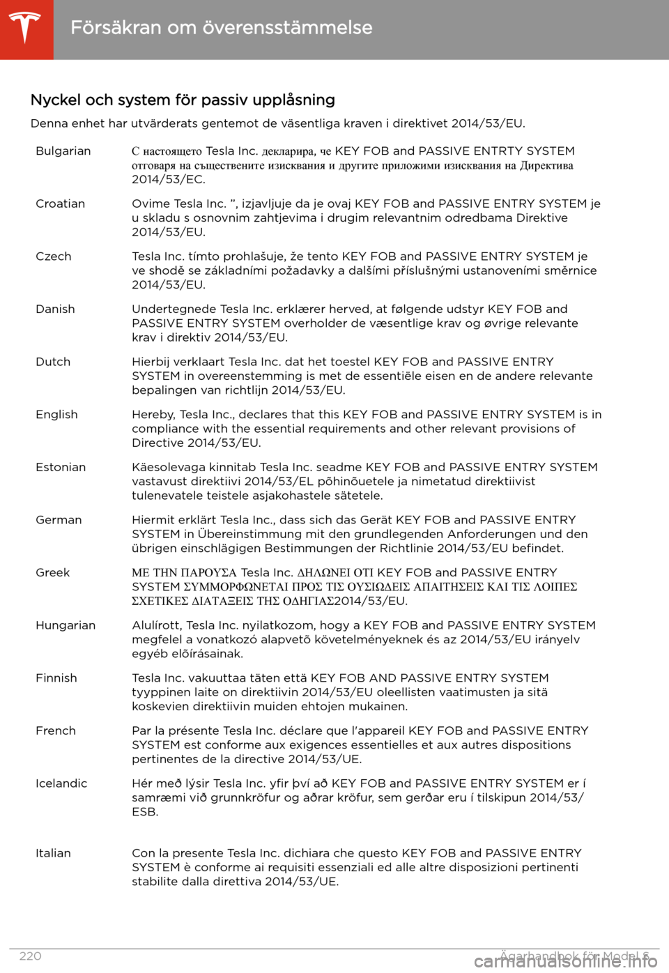 TESLA MODEL S 2020 Ägarmanual (in Swedish) Nyckel och system f TESLA MODEL S 2020 Ägarmanual (in Swedish) Nyckel och system f