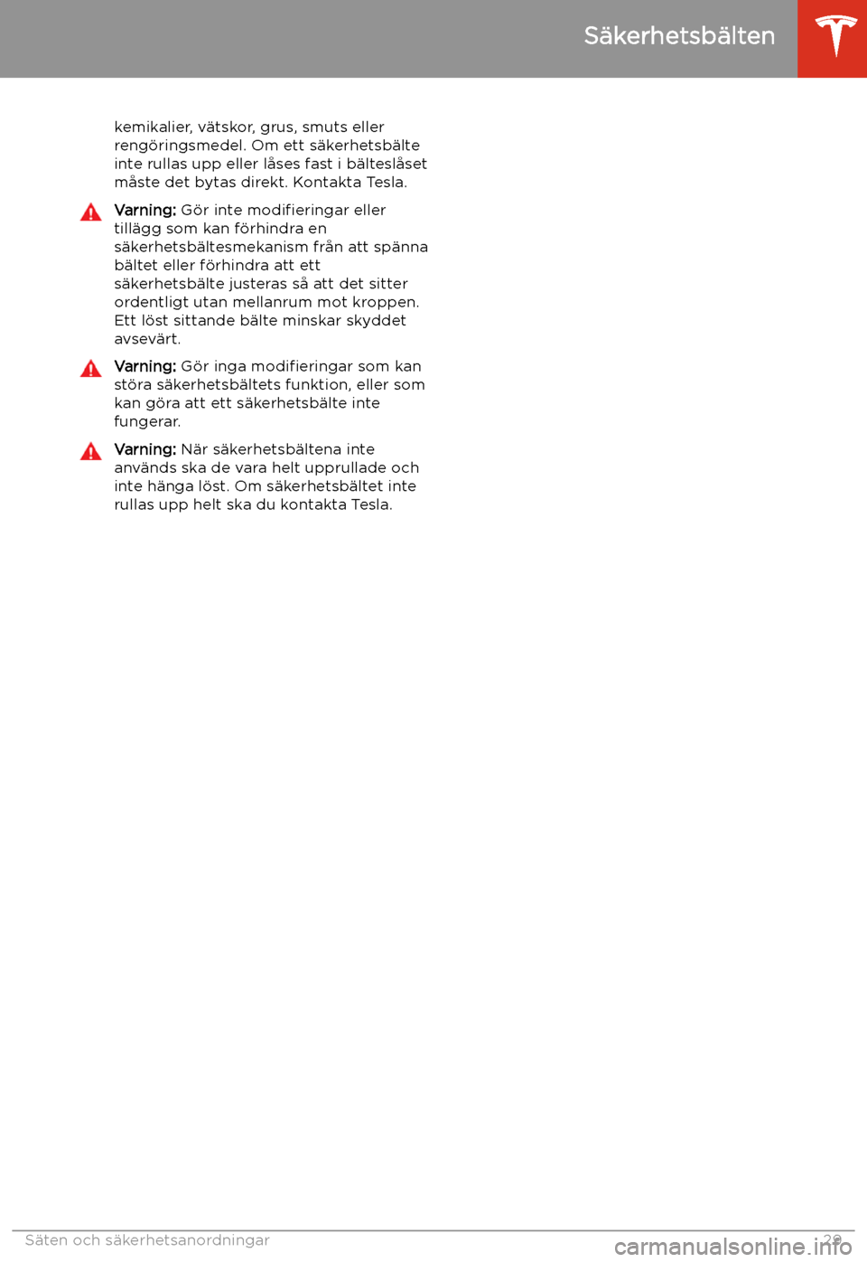 TESLA MODEL S 2020 Ägarmanual (in Swedish) kemikalier, v TESLA MODEL S 2020 Ägarmanual (in Swedish) kemikalier, v