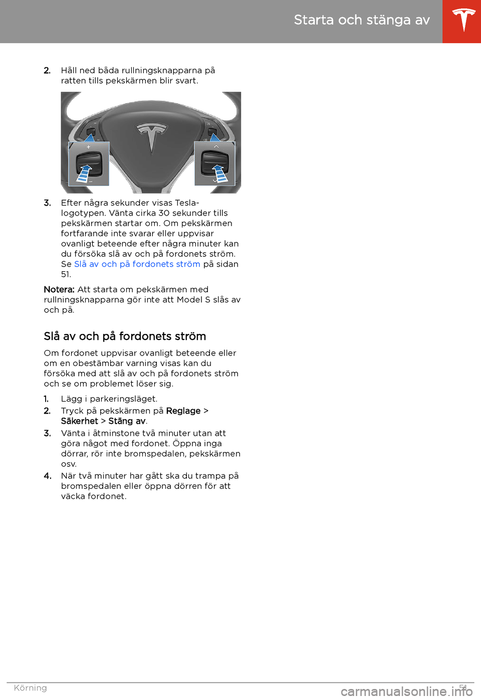 TESLA MODEL S 2020 Ägarmanual (in Swedish) 2.H TESLA MODEL S 2020 Ägarmanual (in Swedish) 2.H