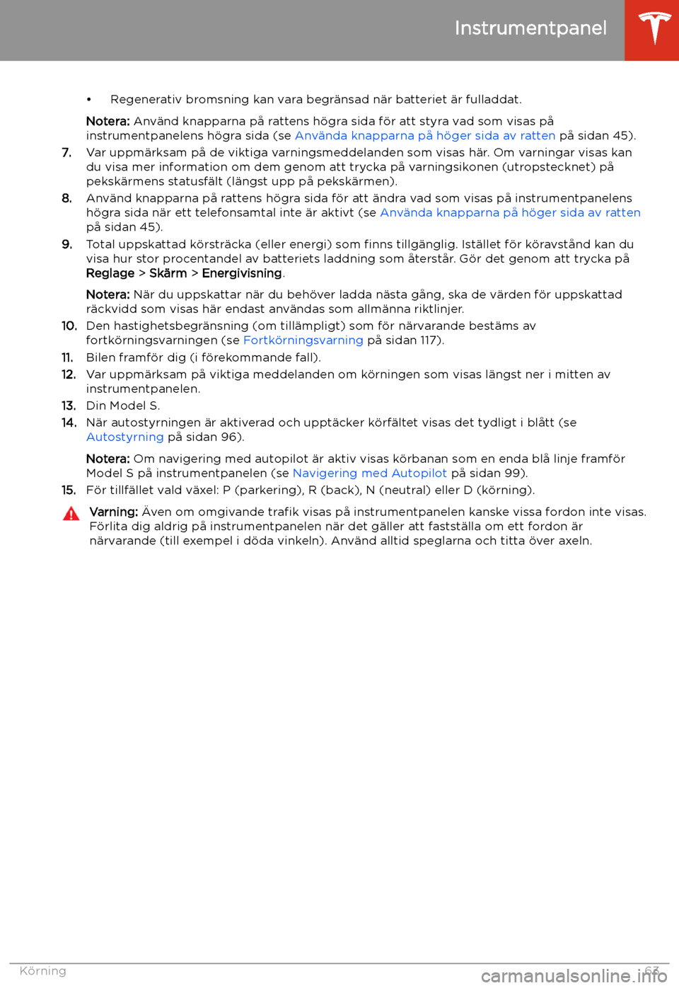 TESLA MODEL S 2020 Ägarmanual (in Swedish) TESLA MODEL S 2020 Ägarmanual (in Swedish)