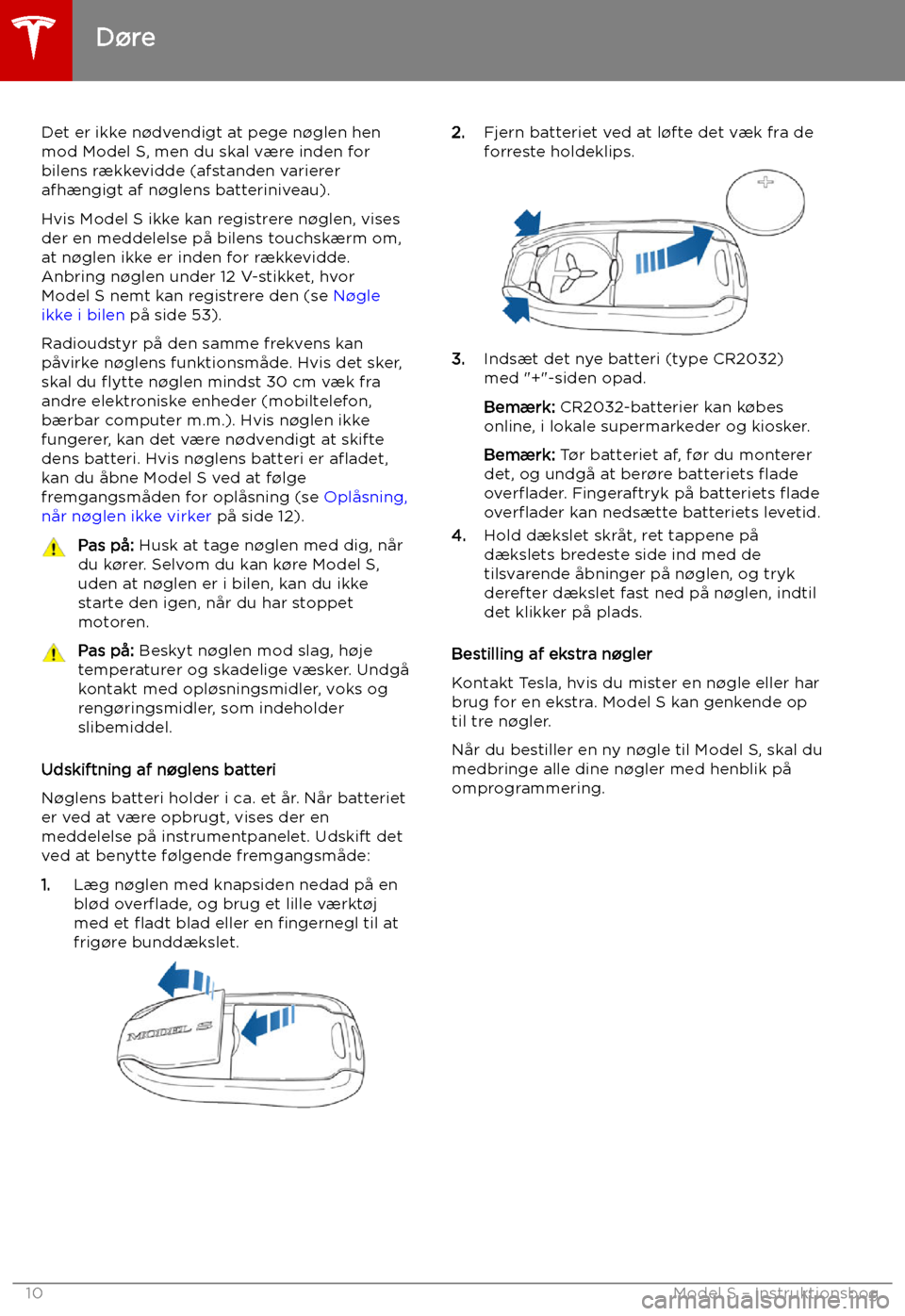 TESLA MODEL S 2019  Instruktionsbog (in Danish) Det er ikke n