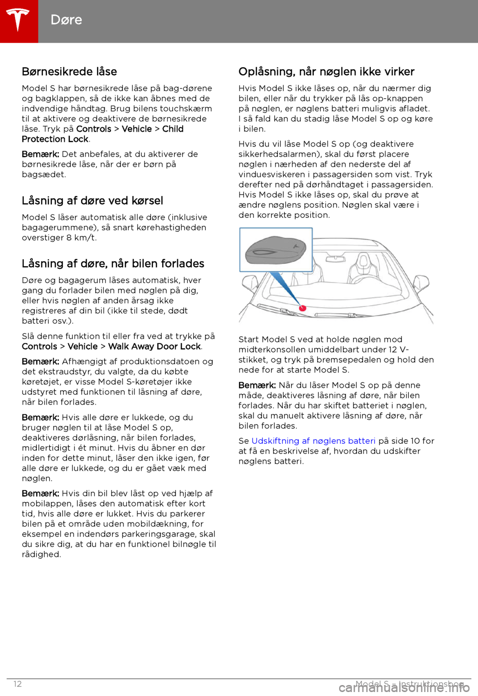 TESLA MODEL S 2019 Instruktionsbog (in Danish) B TESLA MODEL S 2019 Instruktionsbog (in Danish) B