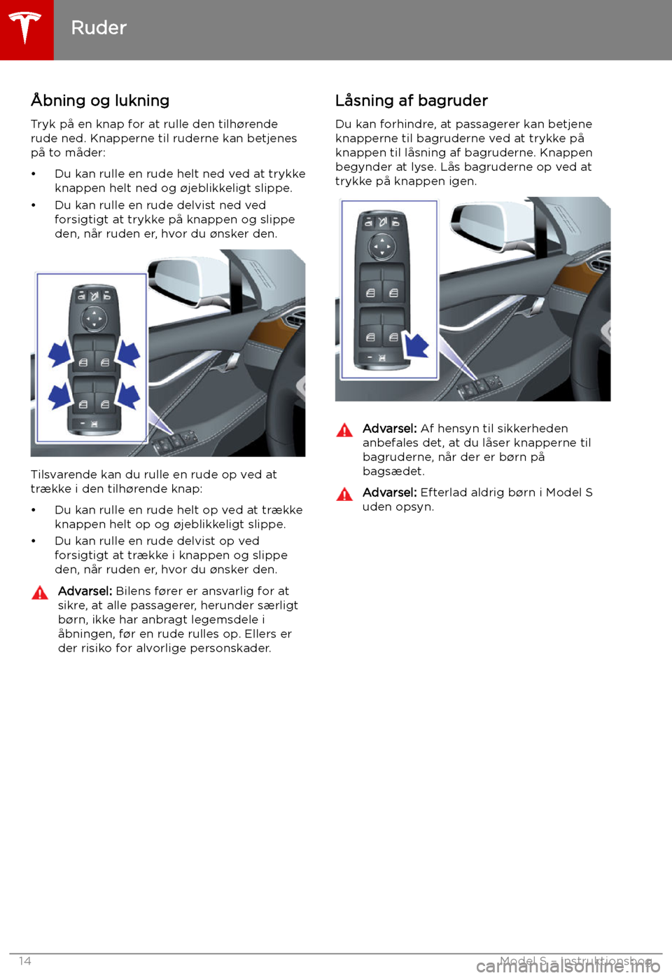 TESLA MODEL S 2019  Instruktionsbog (in Danish) Ruder
