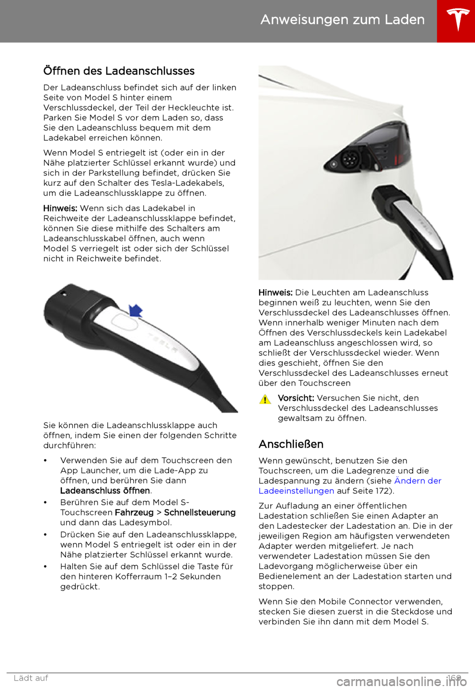 TESLA MODEL S 2019  Betriebsanleitung (in German) Anweisungen zum Laden

