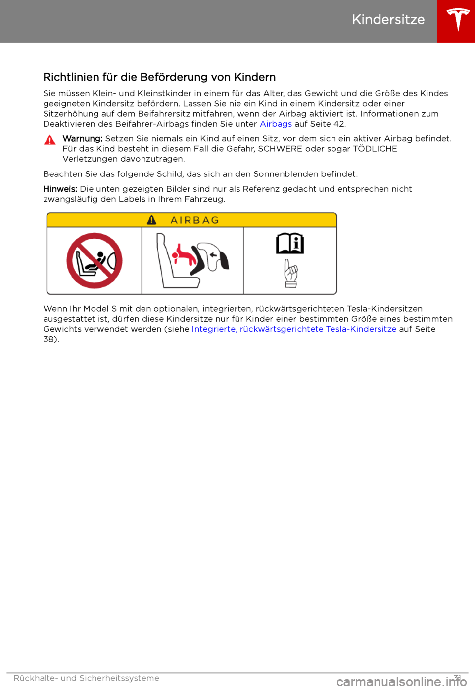 TESLA MODEL S 2019  Betriebsanleitung (in German) Kindersitze
Richtlinien f