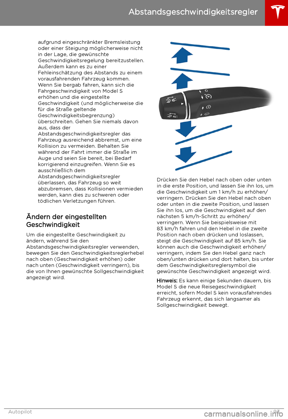 TESLA MODEL S 2019 Betriebsanleitung (in German) aufgrund eingeschr TESLA MODEL S 2019 Betriebsanleitung (in German) aufgrund eingeschr