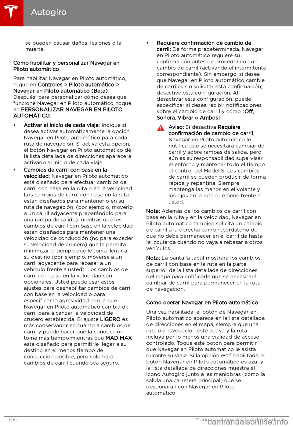 TESLA MODEL S 2019  Manual del propietario (in Spanish) se pueden causar da
