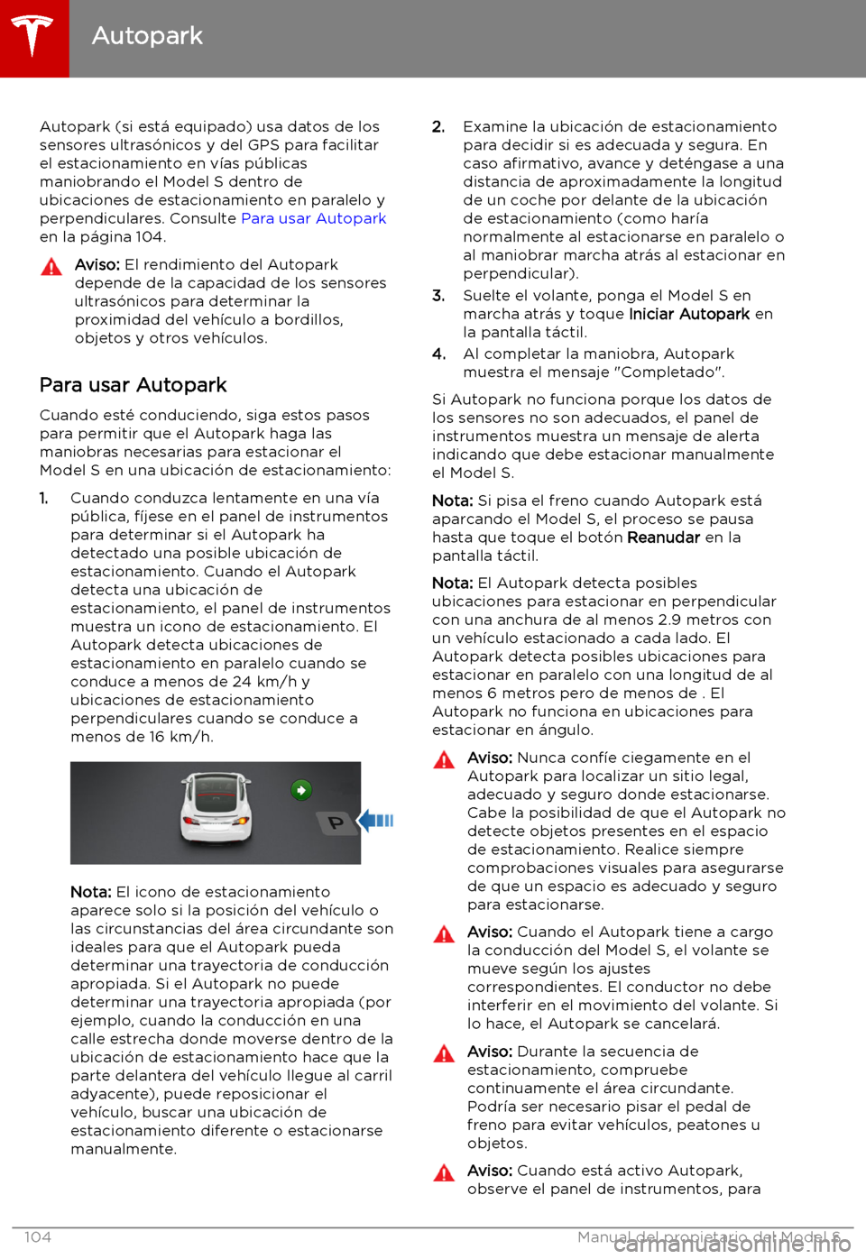 TESLA MODEL S 2019  Manual del propietario (in Spanish) Autopark
Autopark (si est