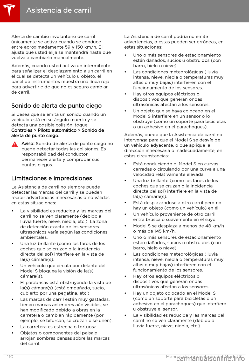 TESLA MODEL S 2019  Manual del propietario (in Spanish) Alerta de cambio involuntario de carril
