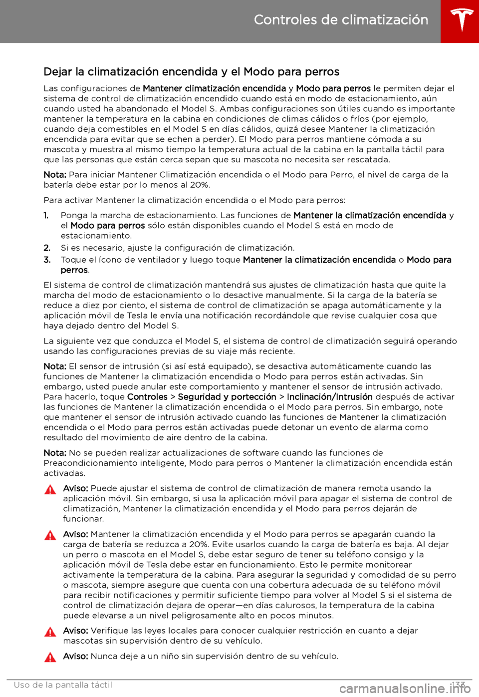 TESLA MODEL S 2019 Manual del propietario (in Spanish) Dejar la climatizaci TESLA MODEL S 2019 Manual del propietario (in Spanish) Dejar la climatizaci