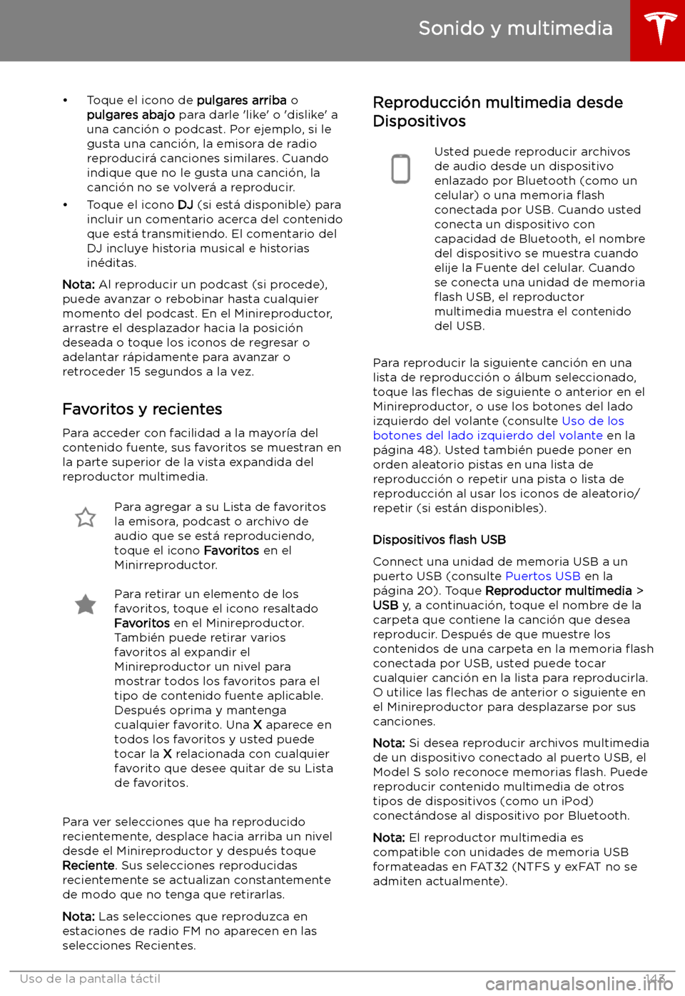 TESLA MODEL S 2019 Manual del propietario (in Spanish) TESLA MODEL S 2019 Manual del propietario (in Spanish)