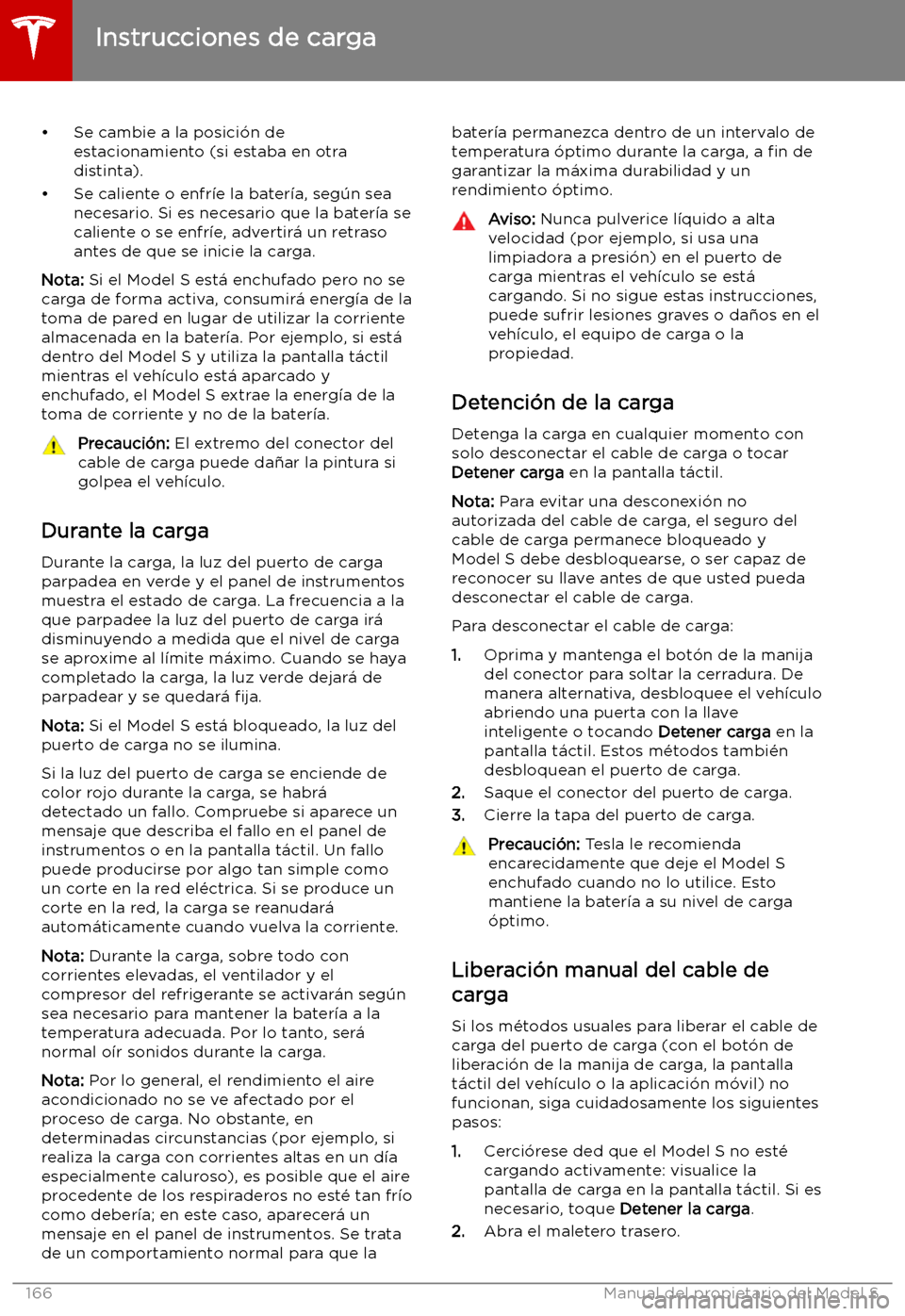TESLA MODEL S 2019 Manual del propietario (in Spanish) TESLA MODEL S 2019 Manual del propietario (in Spanish)