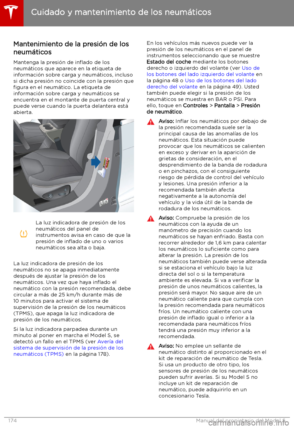 TESLA MODEL S 2019 Manual del propietario (in Spanish) Cuidado y mantenimiento de los neum TESLA MODEL S 2019 Manual del propietario (in Spanish) Cuidado y mantenimiento de los neum