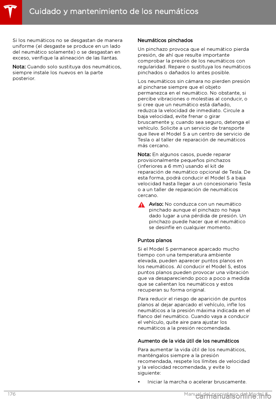 TESLA MODEL S 2019 Manual del propietario (in Spanish) Si los neum TESLA MODEL S 2019 Manual del propietario (in Spanish) Si los neum