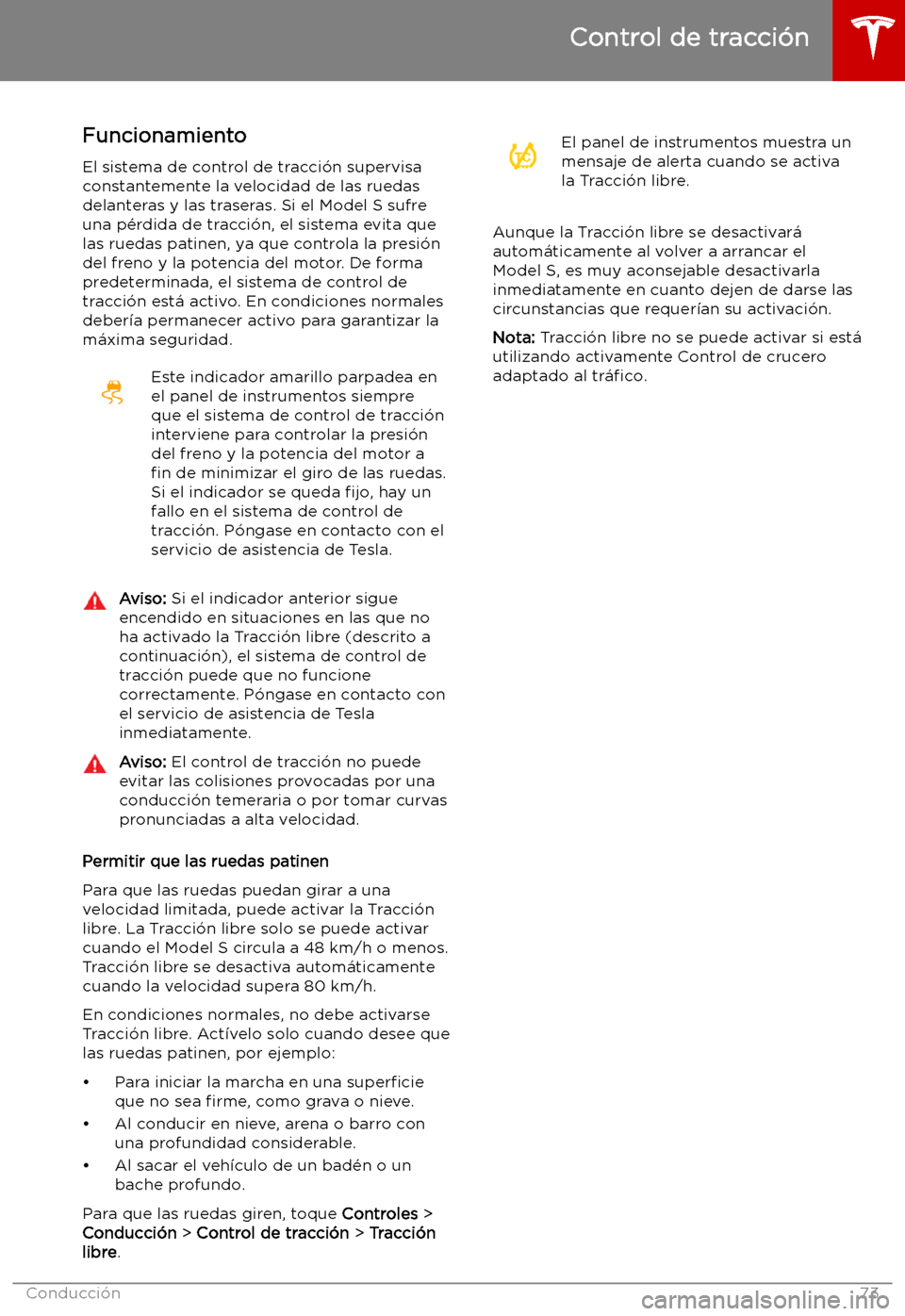TESLA MODEL S 2019  Manual del propietario (in Spanish) Control de tracci
