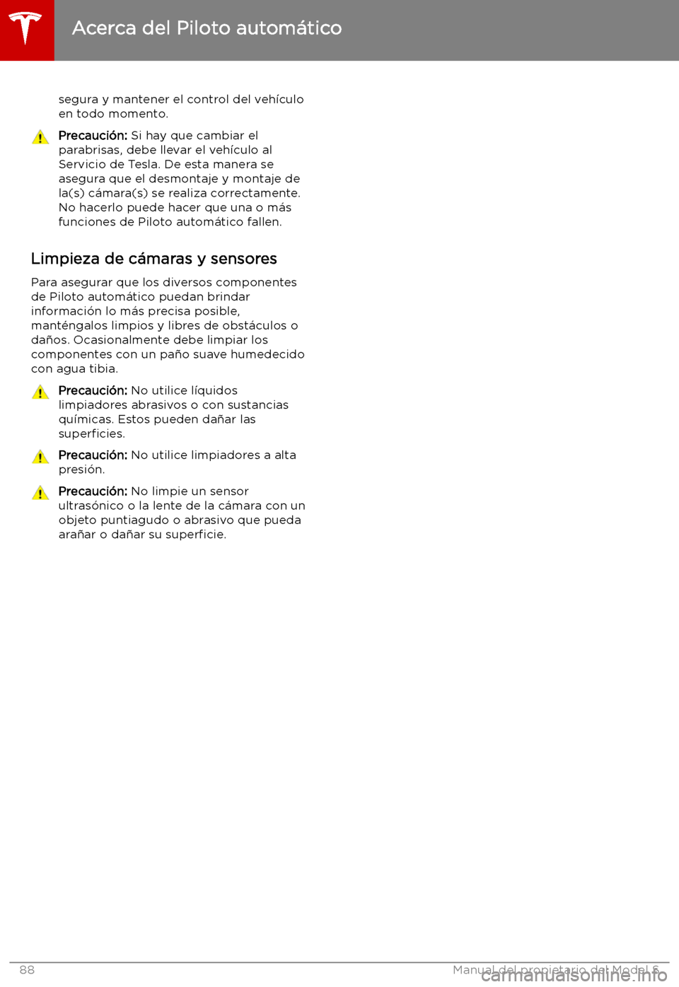 TESLA MODEL S 2019  Manual del propietario (in Spanish) segura y mantener el control del veh