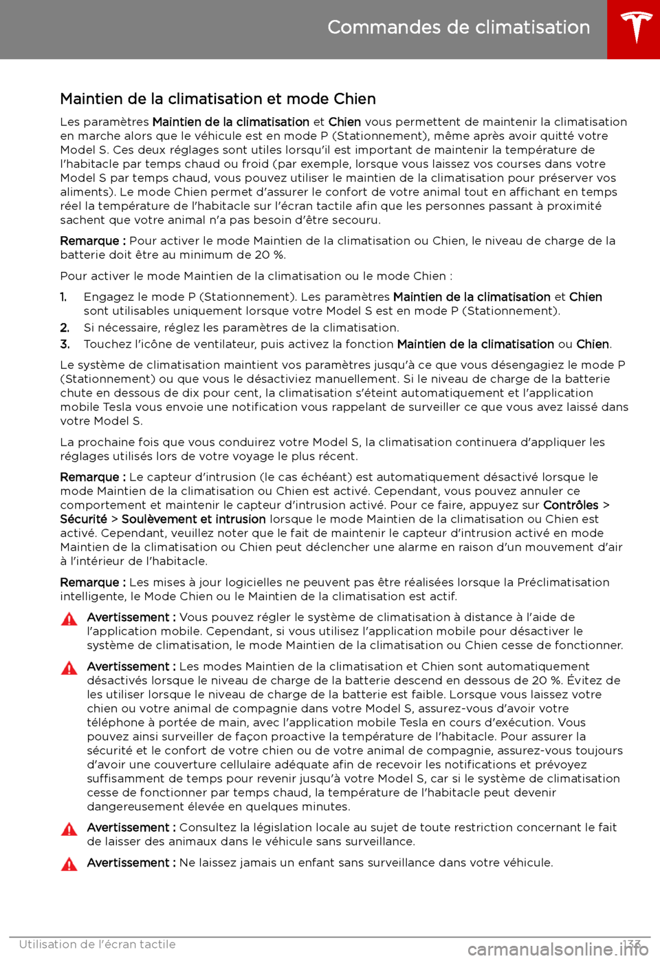 TESLA MODEL S 2019 Manuel du propriétaire (in French) Maintien de la climatisation et mode ChienLes param TESLA MODEL S 2019 Manuel du propriétaire (in French) Maintien de la climatisation et mode ChienLes param