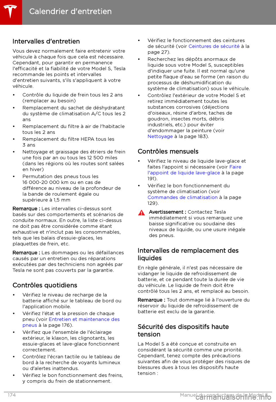 TESLA MODEL S 2019 Manuel du propriétaire (in French) Entretien
Calendrier d TESLA MODEL S 2019 Manuel du propriétaire (in French) Entretien
Calendrier d