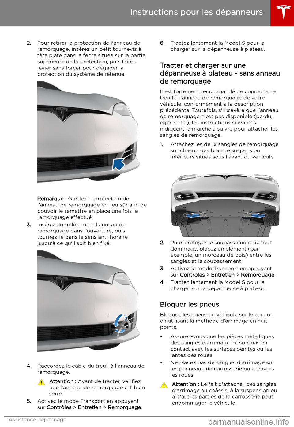 TESLA MODEL S 2019 Manuel du propriétaire (in French) 2.Pour retirer la protection de l TESLA MODEL S 2019 Manuel du propriétaire (in French) 2.Pour retirer la protection de l