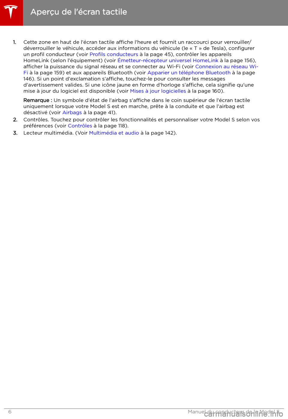 TESLA MODEL S 2019  Manuel du propriétaire (in French)  1.Cette zone en haut de l