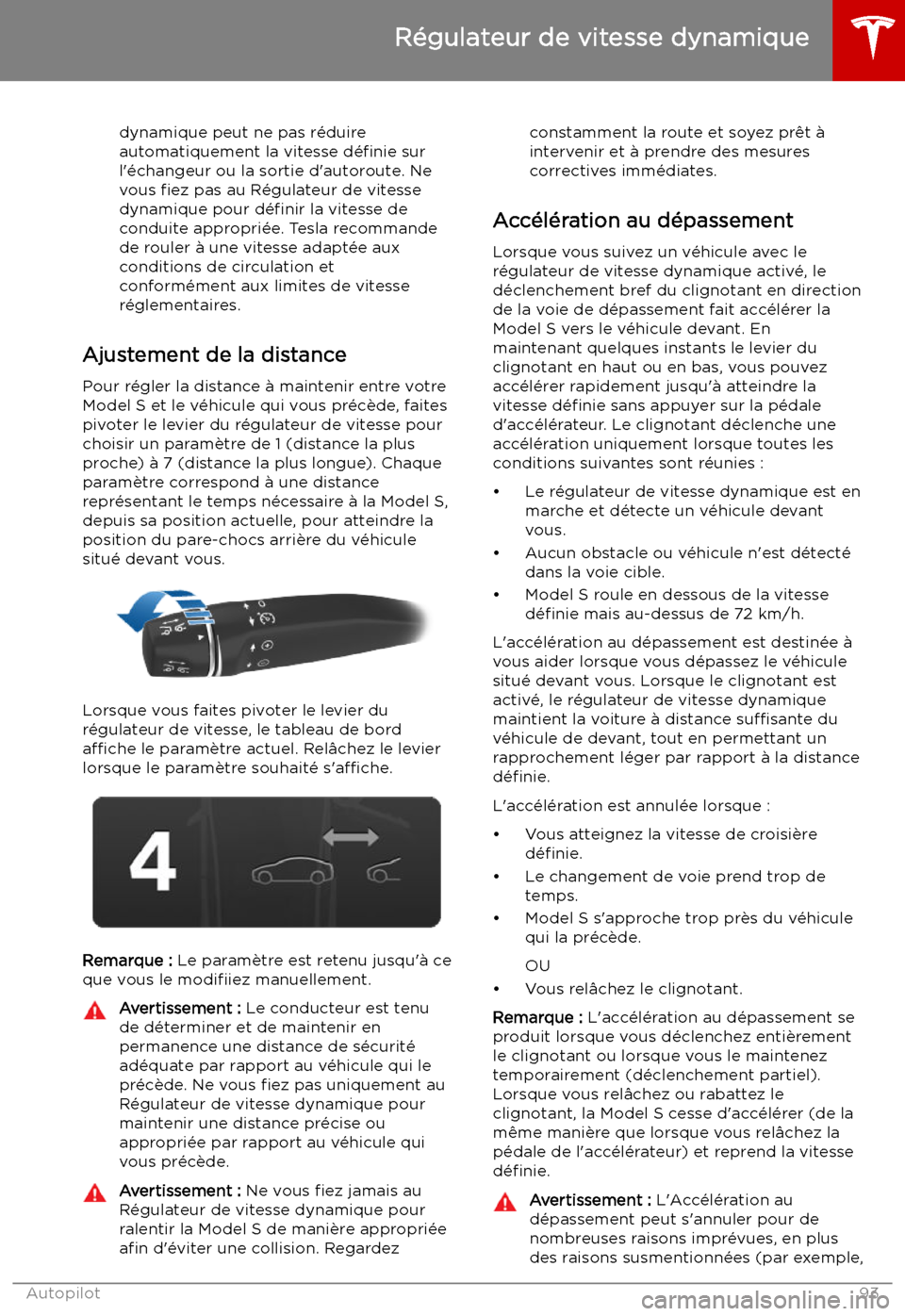 TESLA MODEL S 2019 Manuel du propriétaire (in French) dynamique peut ne pas r TESLA MODEL S 2019 Manuel du propriétaire (in French) dynamique peut ne pas r