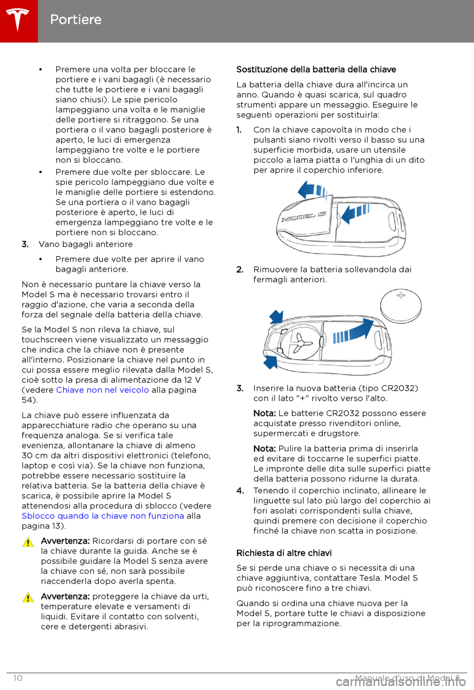 TESLA MODEL S 2019 Manuale del proprietario (in Italian) TESLA MODEL S 2019 Manuale del proprietario (in Italian)