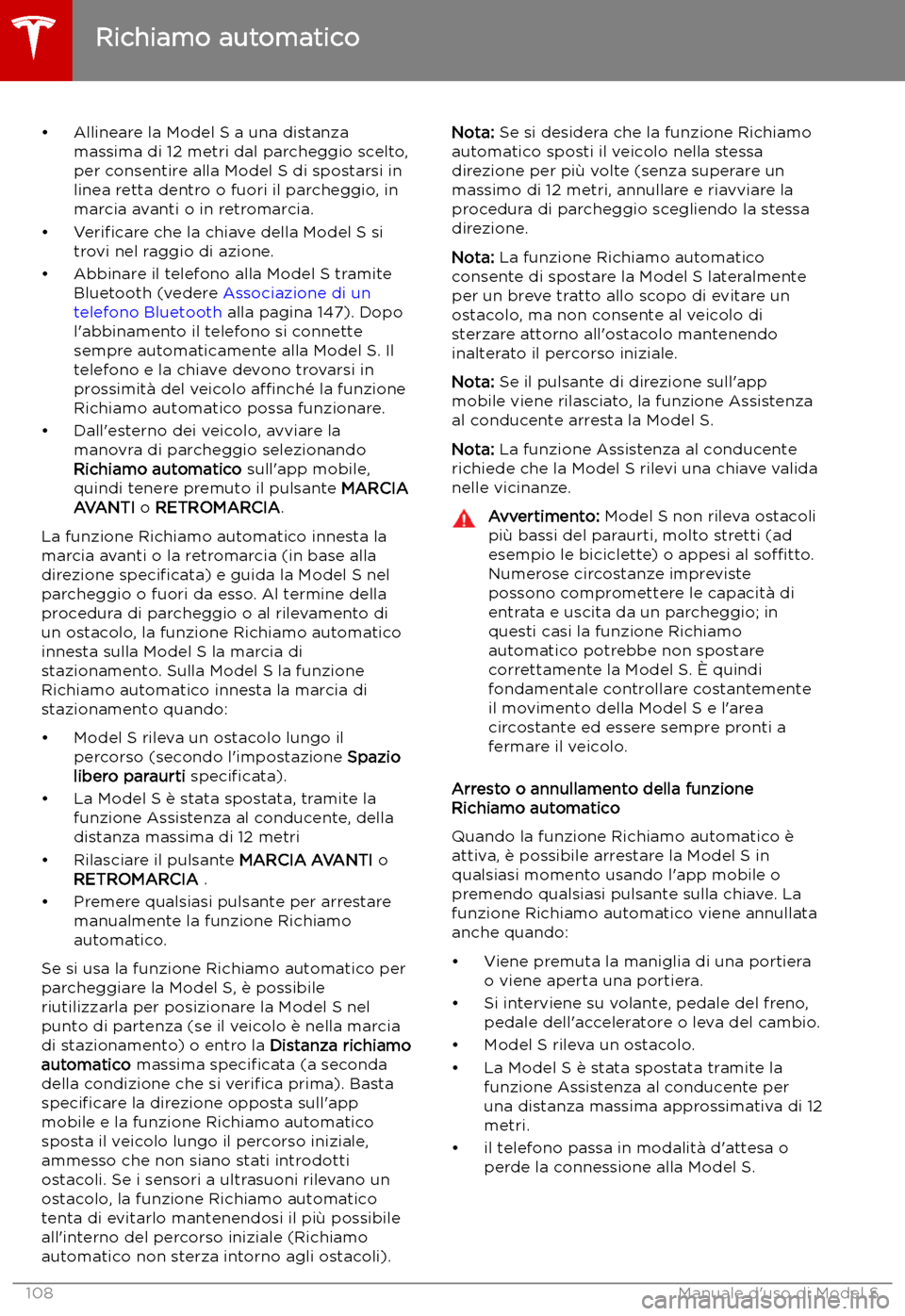 TESLA MODEL S 2019 Manuale del proprietario (in Italian) TESLA MODEL S 2019 Manuale del proprietario (in Italian)
