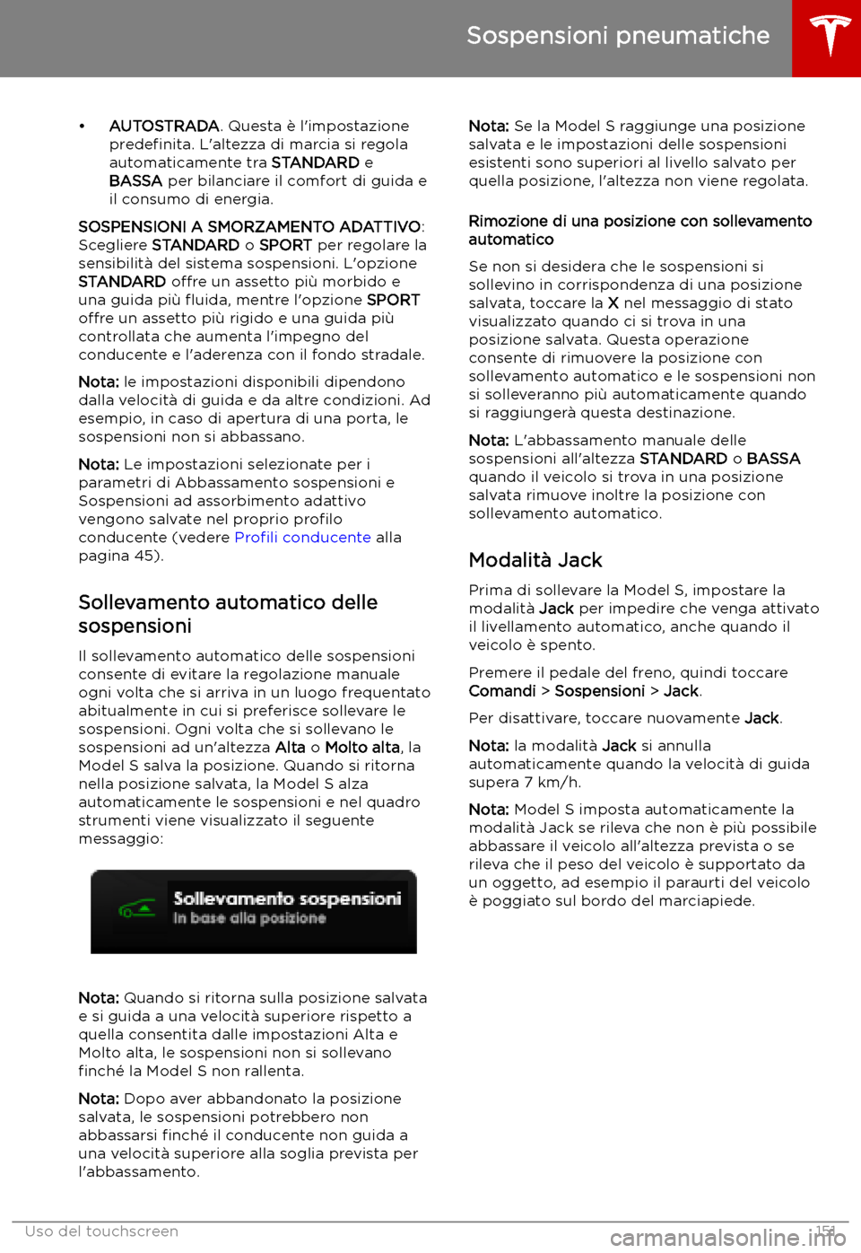 TESLA MODEL S 2019 Manuale del proprietario (in Italian) TESLA MODEL S 2019 Manuale del proprietario (in Italian)