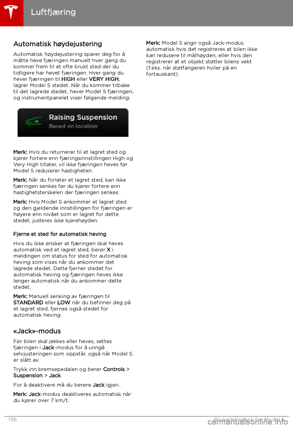 TESLA MODEL S 2019 Brukerhåndbok (in Norwegian) Automatisk h TESLA MODEL S 2019 Brukerhåndbok (in Norwegian) Automatisk h